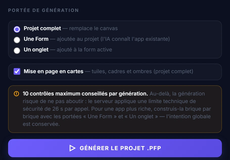 Le panneau de génération du Studio : portée projet complet, une form ou un onglet, mise en page en cartes, et l'avertissement de 10 contrôles maximum conseillés par génération, au-dessus du bouton Générer le projet.
